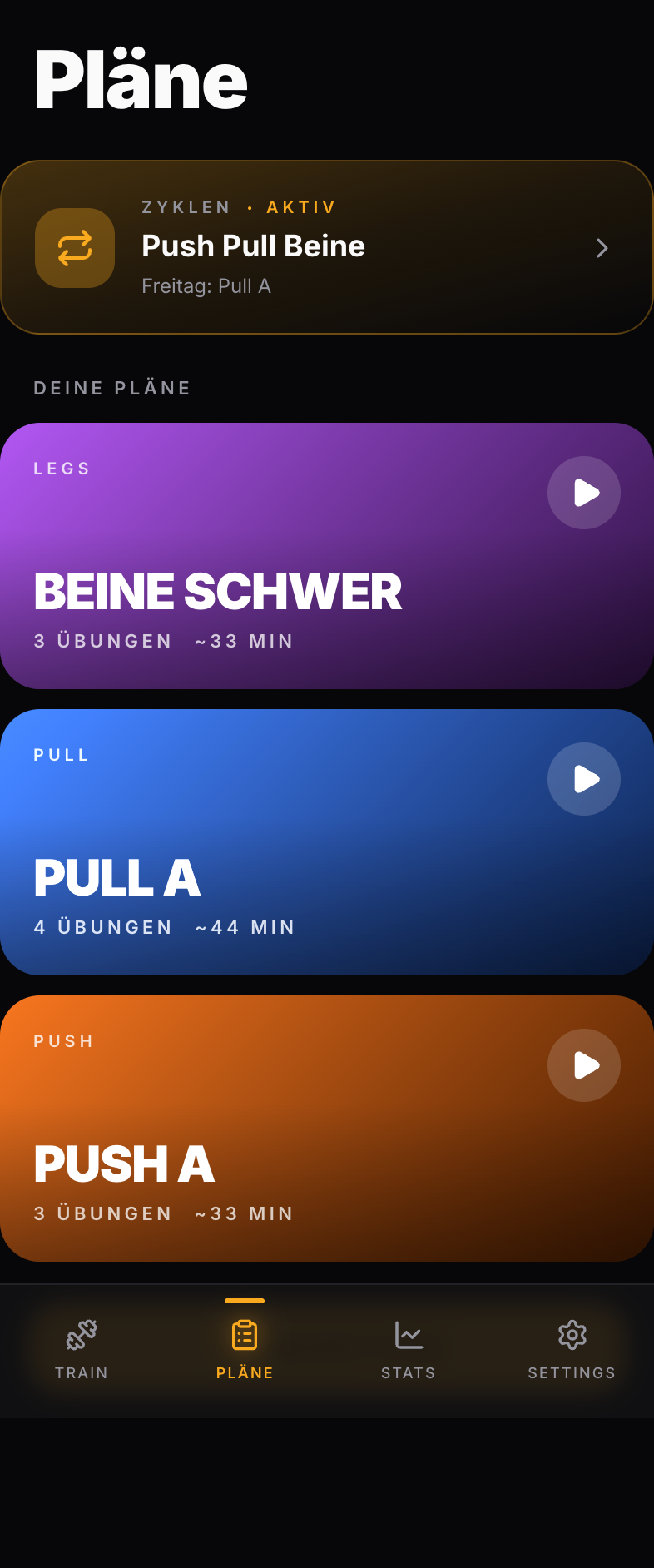 Plan-Liste mit drei angelegten Plänen und einem Plus-Button für neue Pläne.